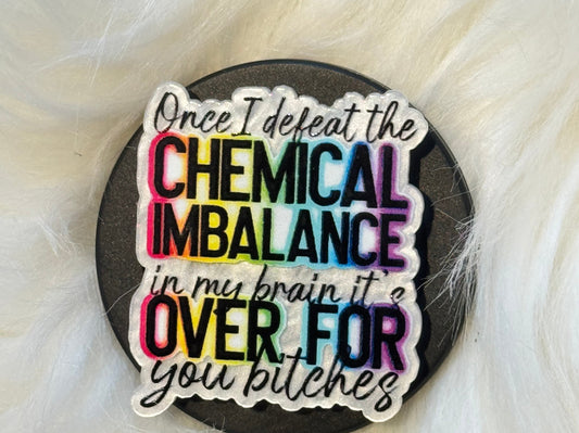 Chemical Imbalance