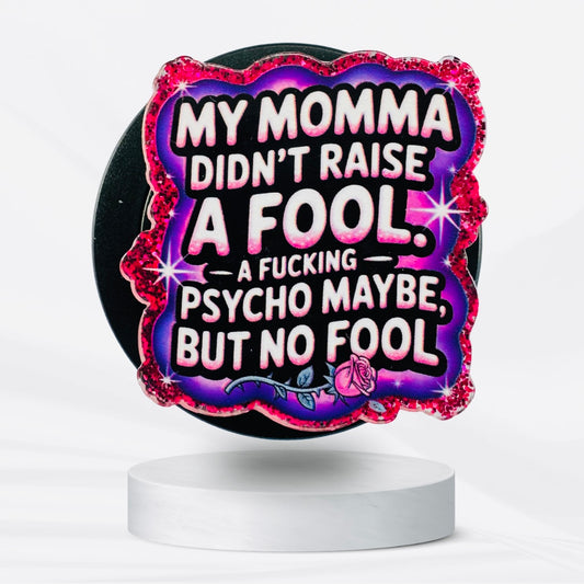 Just a Psycho